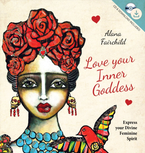 Book cover of: Love Your Inner Goddess