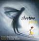Book cover of: Shadow Play. By: Kate Forsyth