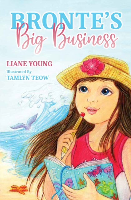 Book cover of: Bronte’s Big Business. By: Liane Young