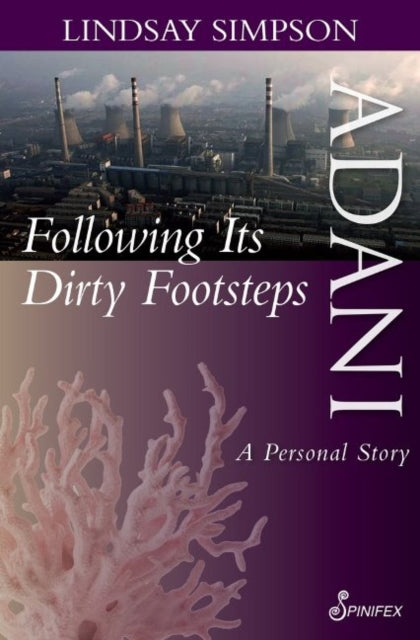 Book cover of: Adani. By: Lindsay Simpson