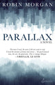 Book cover of: Parallax. By: Robin Morgan - undifferentiated