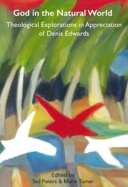 Book cover of: God in the Natural World. By: Ted Peters