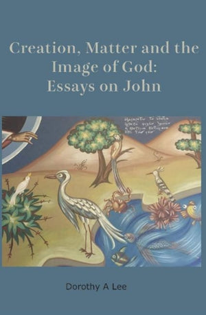 Creation, Matter and the Image of God