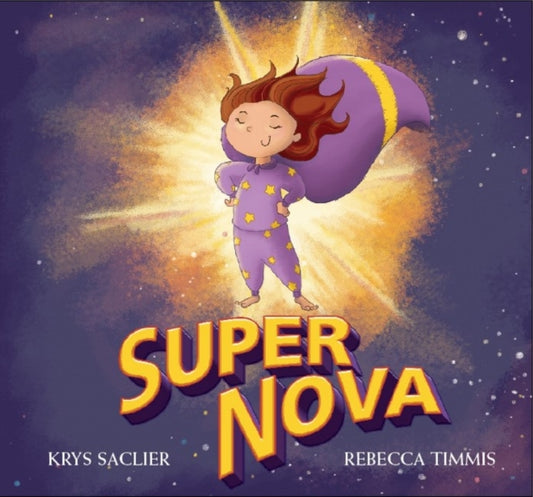 Book cover of: Super Nova. By: Krys Saclier