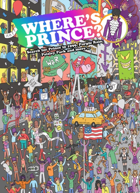 Book cover of: Where's Prince?. By: Kev Gahan