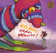 Book cover of: Go Away, Worry Monster!. By: Brooke Graham