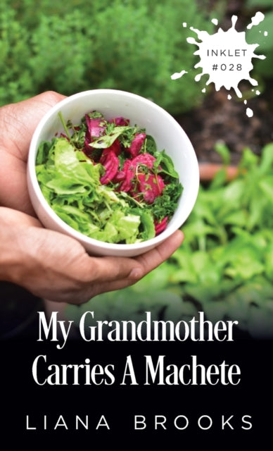 Book cover of: My Grandmother Carries A Machete