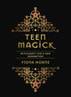 Book cover of: Teen Magick. By: Fiona Horne