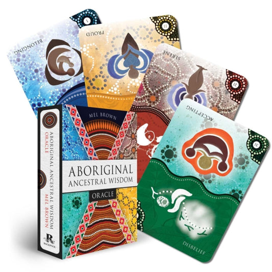 Book cover of: Aboriginal Ancestral Wisdom Oracle. By: Mel Brown