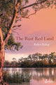 Book cover of: Rust Red Land. By: Robyn Bishop