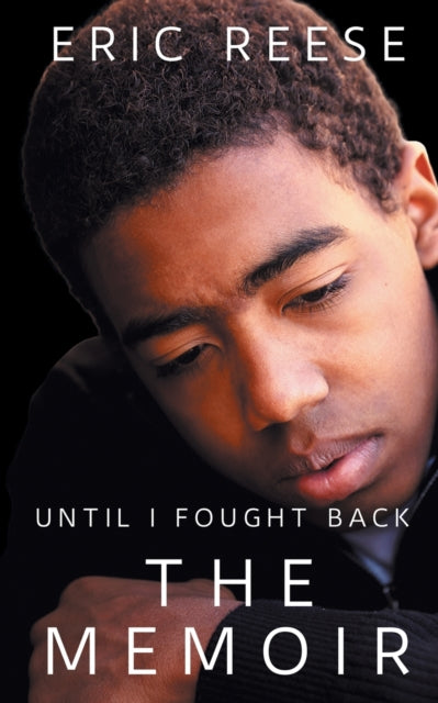 Book cover of: Until I Fought Back