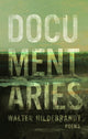 Book cover of: Documentaries. By: Walter Hildebrandt