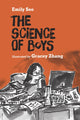 Book cover of: Science of Boys. By: Emily Seo