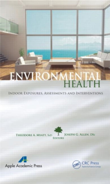Book cover of: Environmental Health. By: Theodore A. Myatt