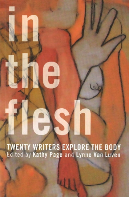 Book cover of: In the Flesh. By: Kathy Page