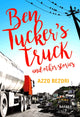 Book cover of: Ben Tucker's Truck. By: Azzo Rezori