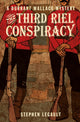Book cover of: Third Riel Conspiracy. By: Stephen Legault