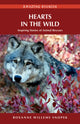 Book cover of: Hearts in the Wild. By: Roxanne Willems Snopek
