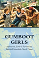 Book cover of: Gumboot Girls. By: Lou Allison