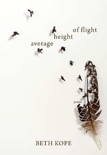 Book cover of: Average Height of Flight. By: Beth Kope