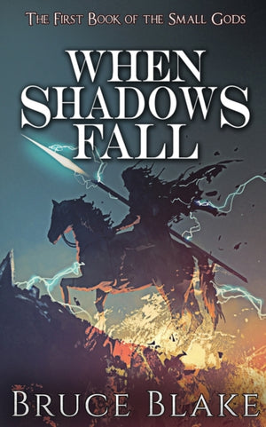 When Shadows Fall
