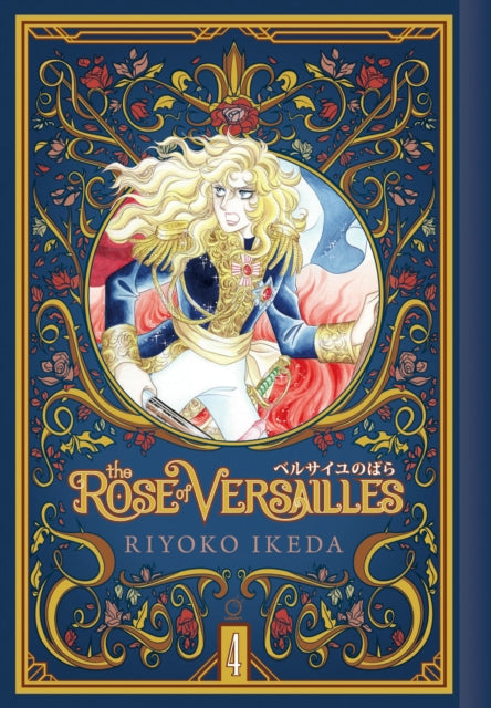 Book cover of: Rose of Versailles Volume 4. By: Ryoko Ikeda