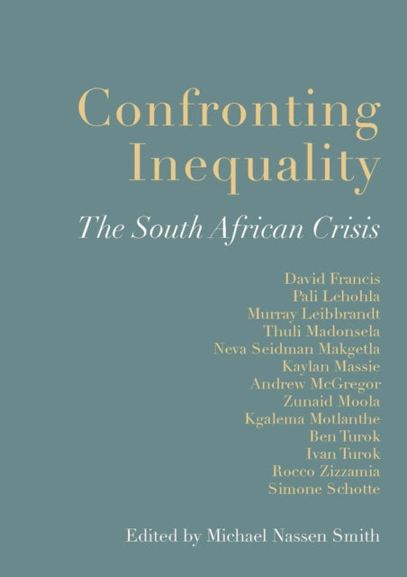 Book cover of: Confronting Inequality. By: Michael NASSEN SMITH
