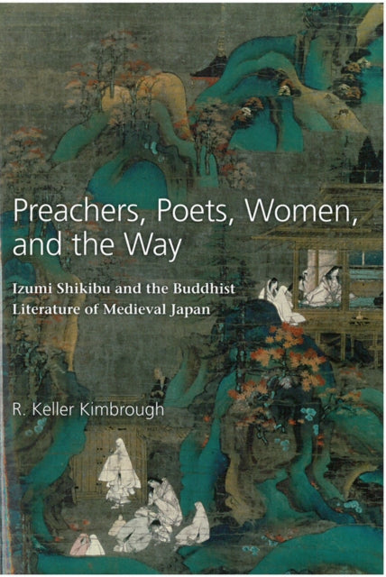 Book cover of: Preachers, Poets, Women, and the Way. By: R. Keller Kimbrough