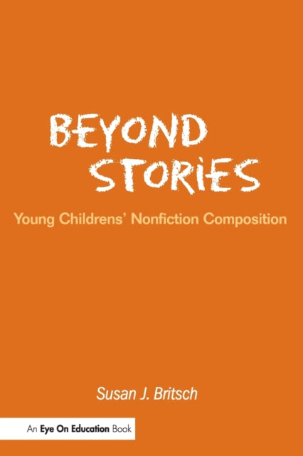 Book cover of: Beyond Stories. By: Susan J. Britsch
