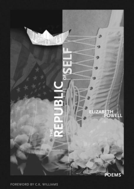 Book cover of: Republic of Self. By: Elizabeth Powell