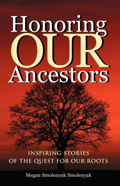 Book cover of: Honoring Our Ancestors