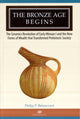 Book cover of: Bronze Age Begins. By: Philip P. Betancourt