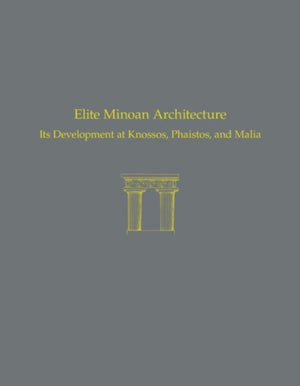 Elite Minoan Architecture