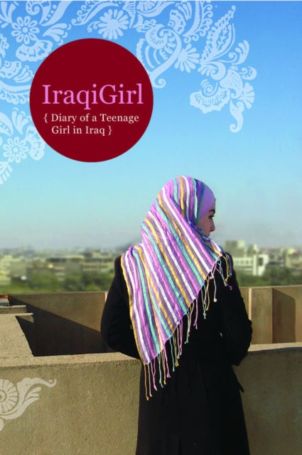 Book cover of: Iraqigirl. By: IraqiGirl