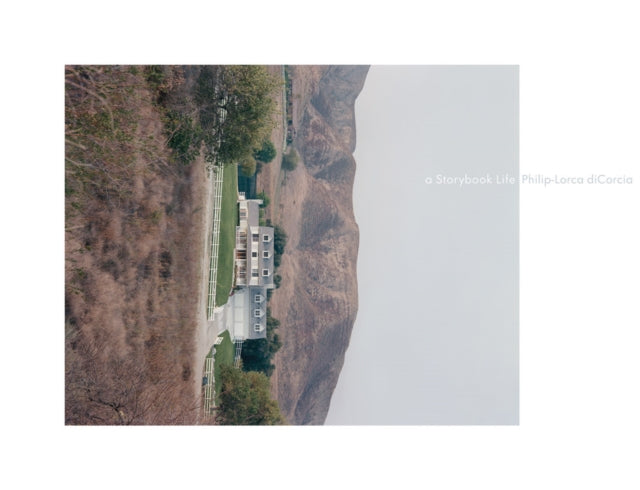 Book cover of: Philip-Lorca diCorcia: A Storybook Life. By: Philip-Lorca diCorcia