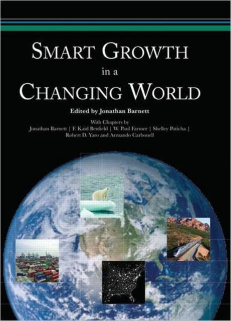 Smart Growth in a Changing World