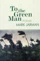 Book cover of: To the Green Man