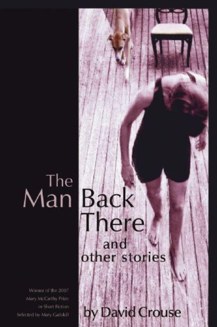 Book cover of: Man Back There. By: David Crouse