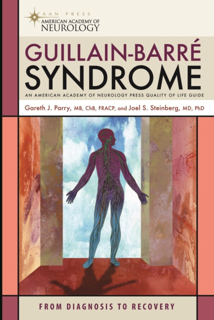 Book cover of: Guillain-Barre Syndrome. By: Gareth J. Parry, Gareth John Parry