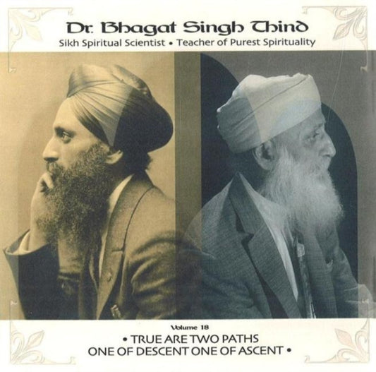 Book cover of: True Are Two Paths, One of Descent, One of Ascent CD