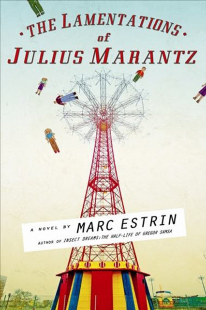 Book cover of: Lamentations of Julius Marantz. By: Marc Estrin