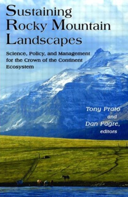 Book cover of: Sustaining Rocky Mountain Landscapes