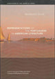 Book cover of: Representations of the Portuguese in American Literature