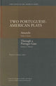 Book cover of: Two Portuguese-American Plays