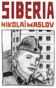 Book cover of: Siberia. By: Nikolai Maslov