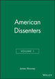 Book cover of: American Dissenters, Volume 1. By: James Mooney