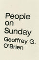 Book cover of: People on Sunday. By: Geoffrey G. O'Brien