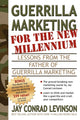 Book cover of: Guerrilla Marketing for the New Millennium. By: Jay Conrad Levinson