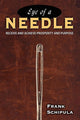 Book cover of: Eye of a Needle. By: Frank Schipula