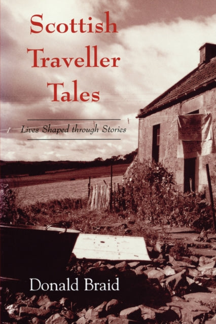 Book cover of: Scottish Traveller Tales. By: Donald Braid